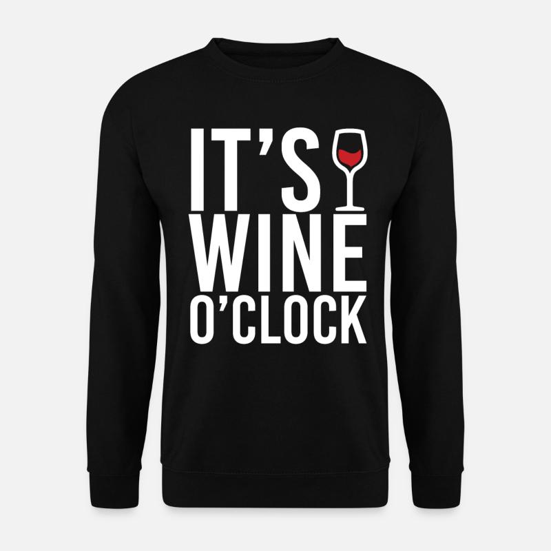Funny wine sayings - Unisex Sweatshirt - black