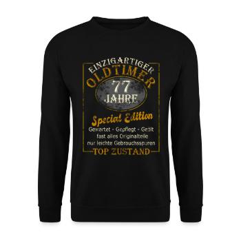 77 Geburtstag 77 Jahre Geschenk lustig - Unisex Pullover - Schwarz - Vorne - Alina (178cm) & Michal (187cm)