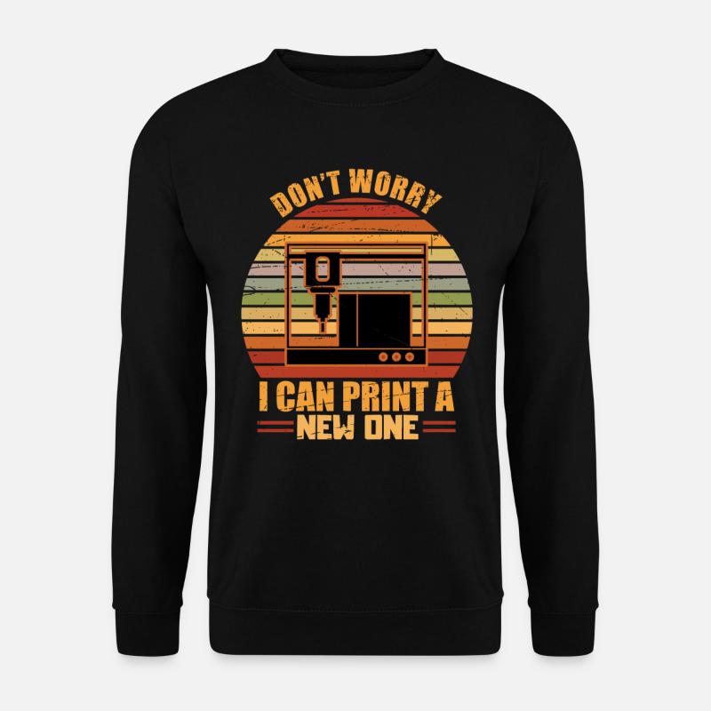 3d Druck Drucker 3d Printer Printing Geschenk - Unisex Pullover - Schwarz