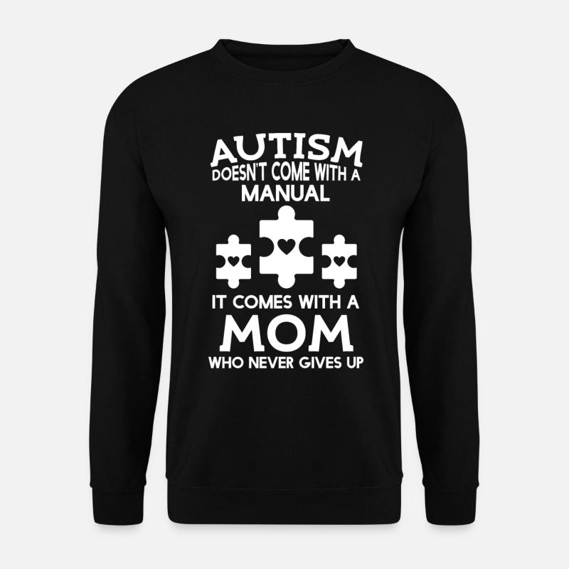 Autism - Mom Is Proud - Unisex Sweatshirt - black