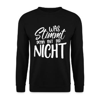 Was stimmt denn mit dir nicht - Unisex Pullover - Schwarz - Vorne - Alina (178cm) & Michal (187cm)