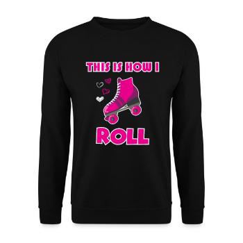 Roller Girl Roller Skater Roller Skates Gift - Unisex Sweatshirt - black - Front - Alina (178cm) & Michal (187cm)