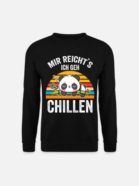 Mir Reichts Ich Geh Chillen Panda Pandabär LustigM - Unisex Pullover - Schwarz