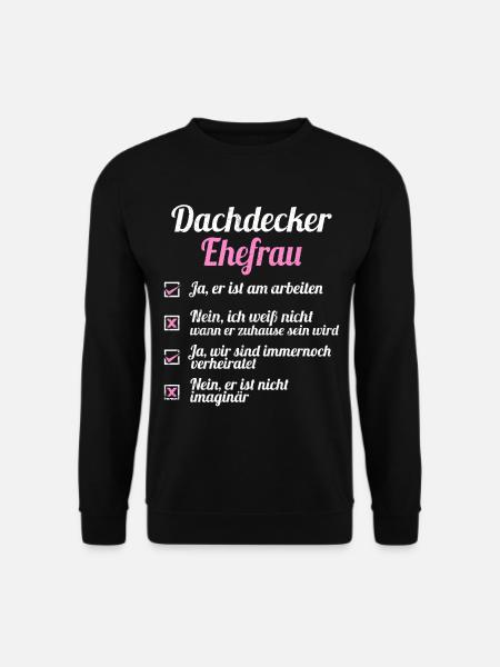 Dachdecker Tshirt Zunft Dachspengler Handwerk Dach - Unisex Pullover - Schwarz