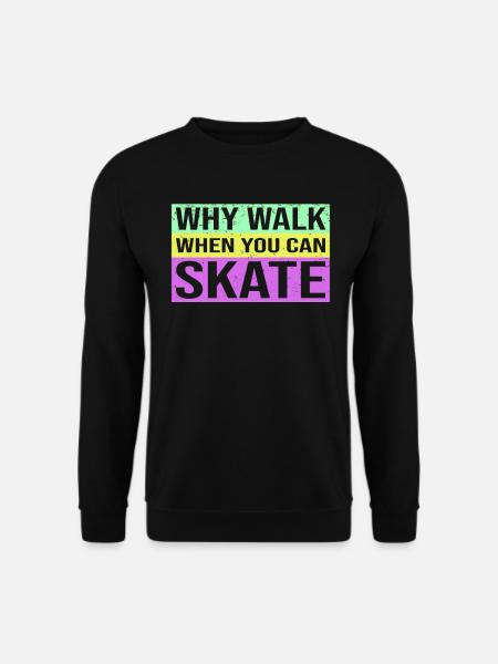 Rollschuhfahren Rollerskates Retro Bunt Spruch - Unisex Pullover - Schwarz