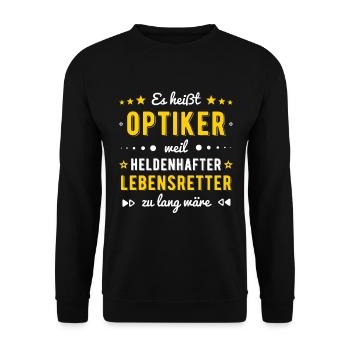 Optiker Augen Sehhilfe Lustig Spruch Geschenkidee - Unisex Pullover - Schwarz - Vorne - Alina (178cm) & Michal (187cm)