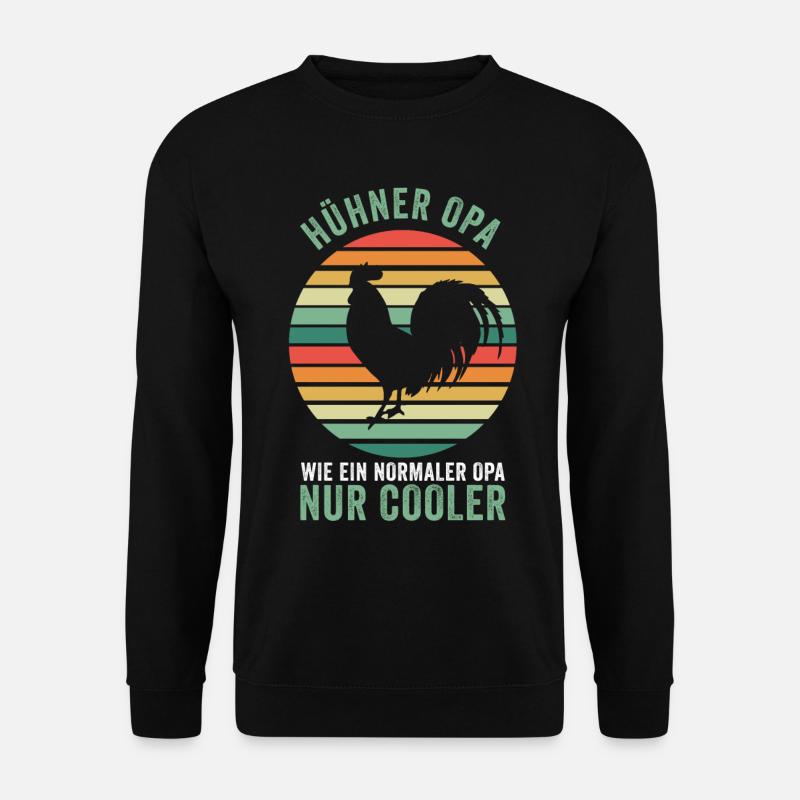Hühner Opa Huhn Großvater Landwirt Bauernhof Bauer - Unisex Pullover - Schwarz