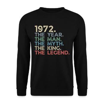 Jahrgang 1972 The Year Man Myth King Legend Retro - Unisex Pullover - Schwarz - Vorne - Alina (178cm) & Michal (187cm)