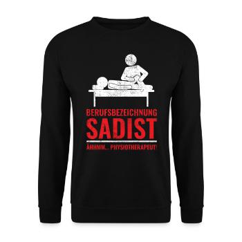 Physiotherapeut | Lustiges Sadist Sprüche Geschenk - Unisex Pullover - Schwarz - Vorne - Alina (178cm) & Michal (187cm)