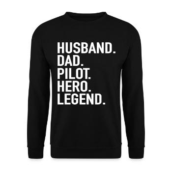 Husband Dad Pilot Hero Legend - Airplane Pilot Dad - Unisex Sweatshirt - black - Front - Alina (178cm) & Michal (187cm)