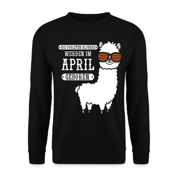April Geburtstag Alpaka Spruch Lustig - Unisex Pullover - Schwarz - Vorne - Alina (178cm) & Michal (187cm)
