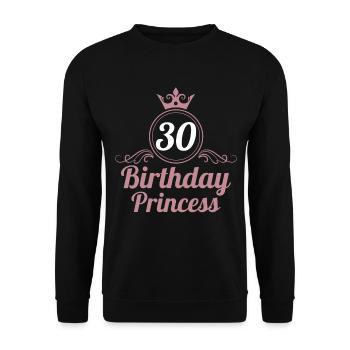 30. Geburtstag 30 Jahre 30er Birthday Princess - Unisex Pullover - Schwarz - Vorne - Alina (178cm) & Michal (187cm)