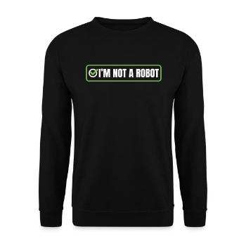 Roboter I'm not a robot - Unisex Pullover - Schwarz - Vorne - Alina (178cm) & Michal (187cm)