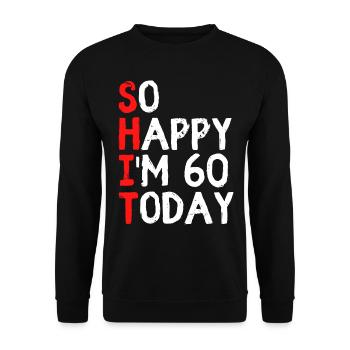 60 ans 60e anniversaire cadeau drôle - Sweat-shirt Unisexe - noir - Devant - Alina (178cm) & Michal (187cm)