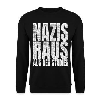 Nazis Raus Aus Den Stadien Fußball Gegen Rassismus - Unisex Pullover - Schwarz - Vorne - Alina (178cm) & Michal (187cm)