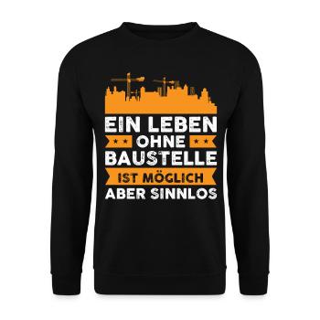 Bauleiter Geschenkidee Baustelle Geschenk - Unisex Pullover - Schwarz - Vorne - Alina (178cm) & Michal (187cm)