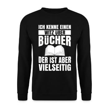 Buch Lesen Literatur Geschenk Bücher Bücherei - Unisex Pullover - Schwarz - Vorne - Alina (178cm) & Michal (187cm)