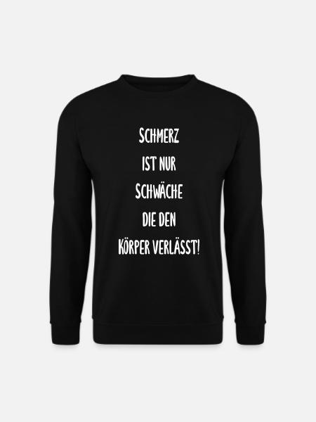 Boxen - Schmerz ist nur Schwäche die den Körper - Unisex Pullover - Schwarz