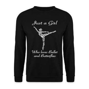 Just A Girl Who Loves Ballet and Butterflies - Unisex Sweatshirt - black - Front - Alina (178cm) & Michal (187cm)