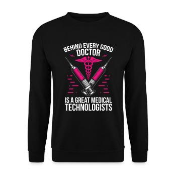 Lab Tech Behind every Good Doctor Great Medical - Unisex Sweatshirt - black - Front - Alina (178cm) & Michal (187cm)