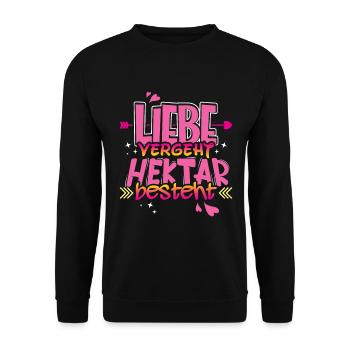 Liebe vergeht Hektar besteht - Unisex Pullover - Schwarz - Vorne - Alina (178cm) & Michal (187cm)