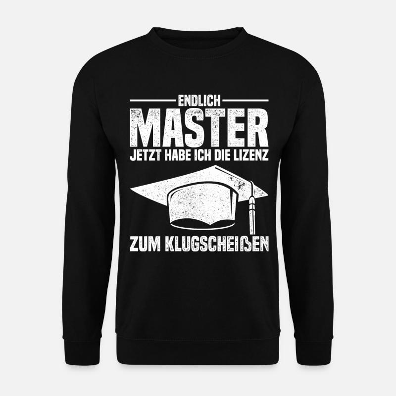 Master Abschluss Geschenk Lizenz Zum Klugscheißen - Unisex Pullover - Schwarz
