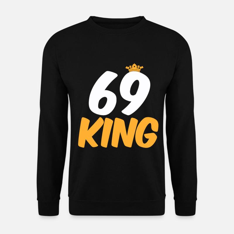 69. Geburtstag 69 Jähriger 69 Jahre - Unisex Pullover - Schwarz