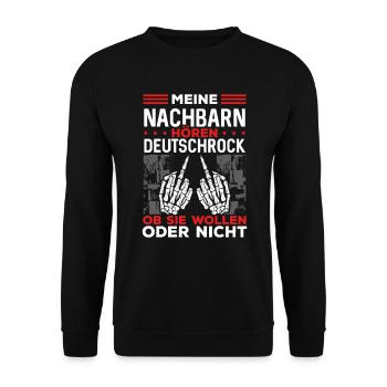 Meine Nachbarn hören Deutschrock - Unisex Pullover - Schwarz - Vorne - Alina (178cm) & Michal (187cm)