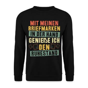 Mit meinen Briefmarken genieße ich den Ruhestand - Unisex Pullover - Schwarz - Vorne - Alina (178cm) & Michal (187cm)