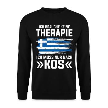 Ich brauche keine Therapie ich muss nur nach Kos - Unisex Pullover - Schwarz - Vorne - Alina (178cm) & Michal (187cm)