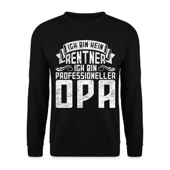 Ich Bin Kein Rentner Ich Bin Professioneller Opa - Unisex Pullover - Schwarz - Vorne - Alina (178cm) & Michal (187cm)