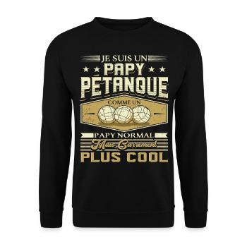Papy Pétanque Cadeau Humour Boccia Homme Petanque - Sweat-shirt Unisexe - noir - Devant - Alina (178cm) & Michal (187cm)