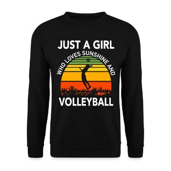 Just A Girl Who Loves Sunshine and Volleyball - Unisex Pullover - Schwarz - Vorne - Alina (178cm) & Michal (187cm)