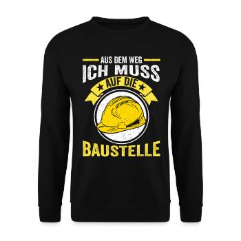 Aus dem Weg ich muss auf die Baustelle - Unisex Pullover - Schwarz - Vorne - Alina (178cm) & Michal (187cm)