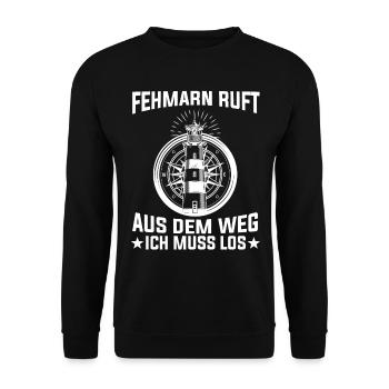 Fehmarn ruft aus dem Weg ich muss los - Unisex Pullover - Schwarz - Vorne - Alina (178cm) & Michal (187cm)