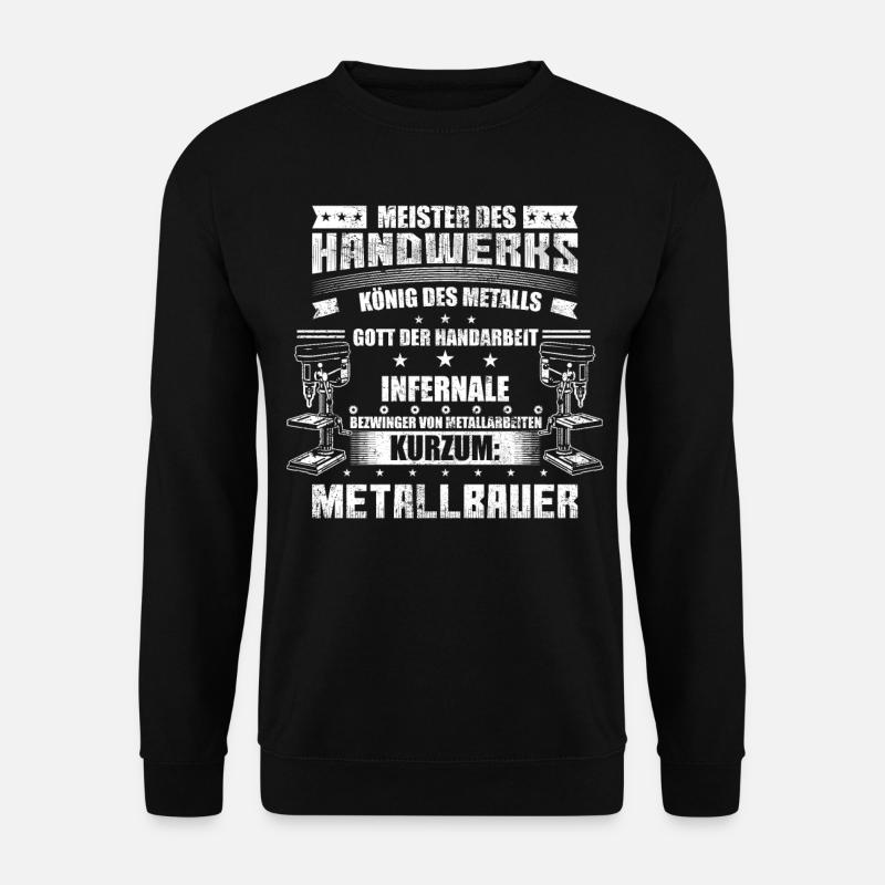Metallbauer Meister des Handwerks - Unisex Pullover - Schwarz