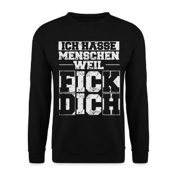 Ich hasse Menschen weil Fick dich - Unisex Pullover - Schwarz - Vorne - Alina (178cm) & Michal (187cm)