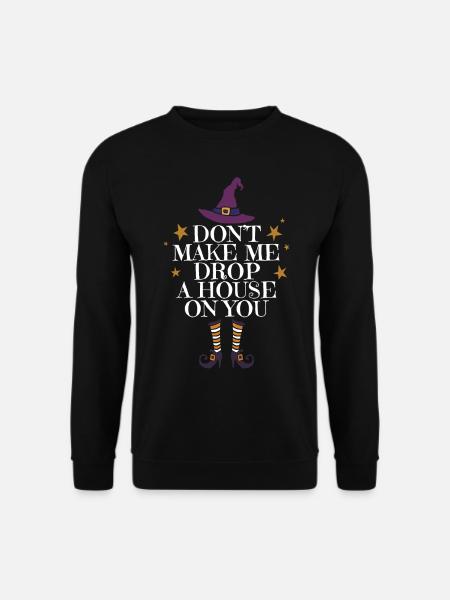 We Are The Daughters Of The Witches You Could Not - Unisex Pullover - Schwarz