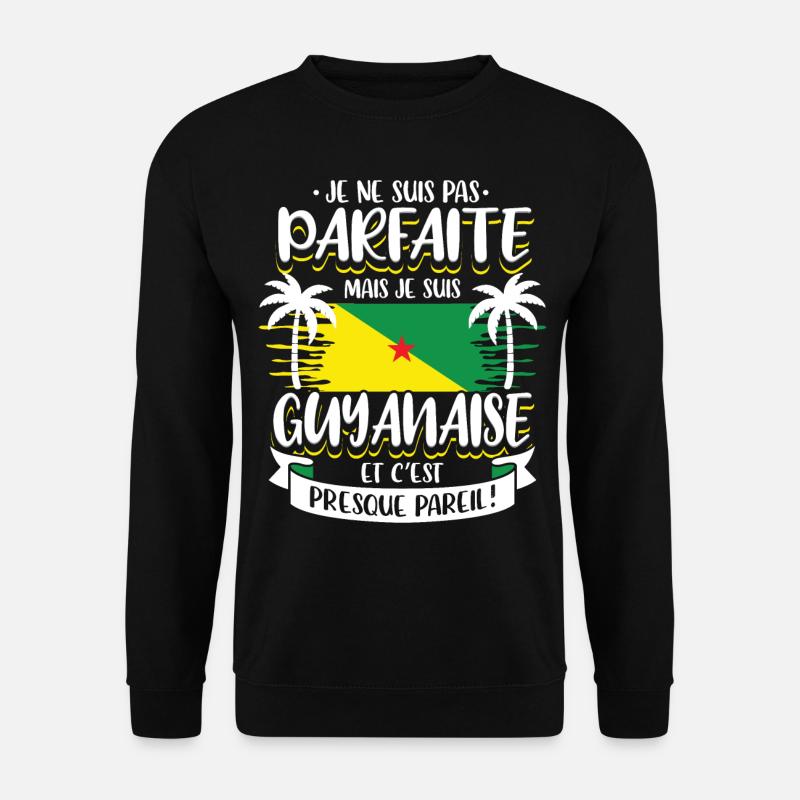 Guyanaise Guyane Humour - Sweat-shirt Unisexe - noir