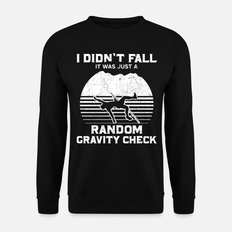 Rock Climbing Climber I Didn't - Unisex Pullover - Schwarz