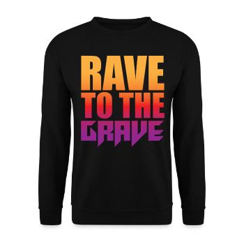Rave To The Grave - Unisex Sweatshirt - black - Front - Alina (178cm) & Michal (187cm)