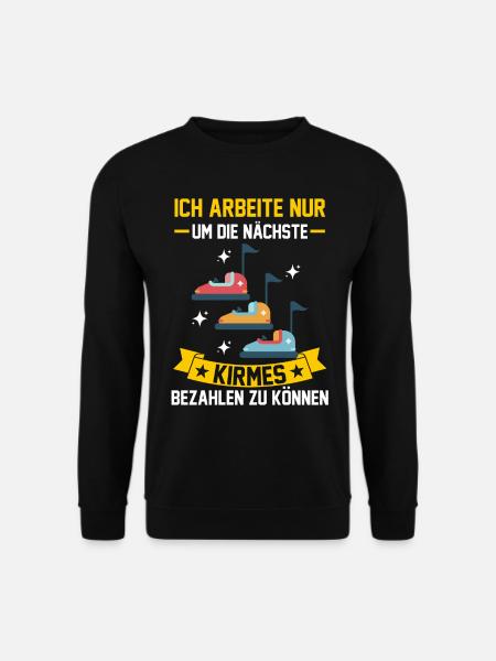 Schausteller Jahrmarkt Freizeitpark Kirmes - Unisex Pullover - Schwarz