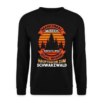 Mir egal wohin hauptsache Schwarzwald - Unisex Pullover - Schwarz - Vorne - Alina (178cm) & Michal (187cm)