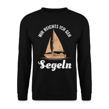 Mir reichts ich geh Segeln - Unisex Pullover - Schwarz - Vorne - Alina (178cm) & Michal (187cm)