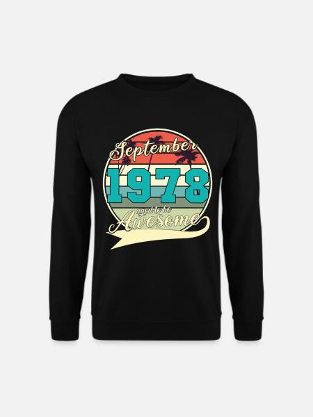 Septembre 1978 Idée de cadeau - Sweat-shirt Unisexe - noir