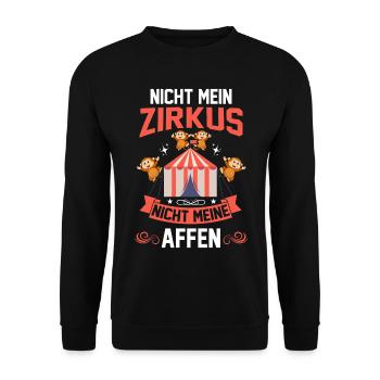 Nicht mein Zirkus nicht meine Affen - Unisex Pullover - Schwarz - Vorne - Alina (178cm) & Michal (187cm)