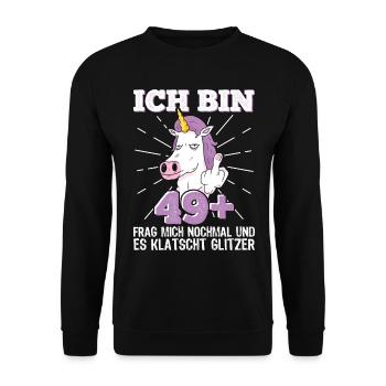 50. Geburtstag Frau 50er 50ter Ich bin 49+ plus - Unisex Pullover - Schwarz - Vorne - Alina (178cm) & Michal (187cm)