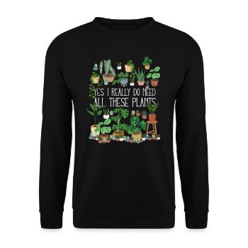 Yes I Really Do Need All These - Unisex Sweatshirt - black - Front - Alina (178cm) & Michal (187cm)