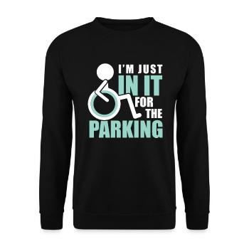 Fauteuil roulant handicap je suis juste dedans pour le parking - Sweat-shirt Unisexe - noir - Devant - Alina (178cm) & Michal (187cm)
