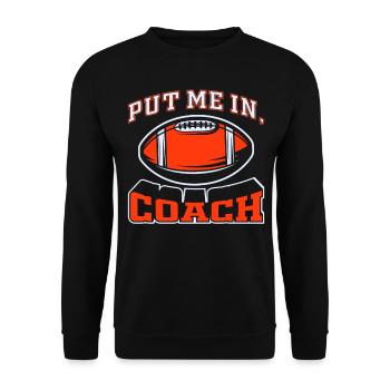 Football Put me in Coach - Unisex Pullover - Schwarz - Vorne - Alina (178cm) & Michal (187cm)